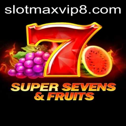 Exploring 7SuperSevensFruits: A Slotmax VIP Experience