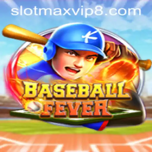 Exploring BaseballFever and the Slotmax VIP Experience
