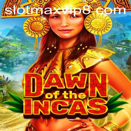 Exploring the Myths and Riches of DawnoftheIncas: A Slot Experience with Slotmax VIP
