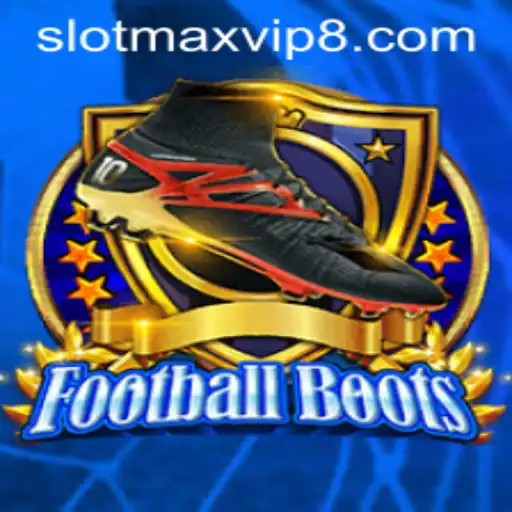FootballBoots: Exploring the Exciting World of Slotmax VIP