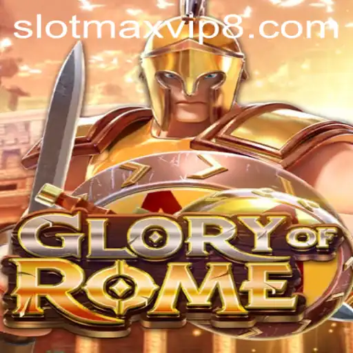 GloryofRome: Discover the Intriguing World of Slotmax VIP
