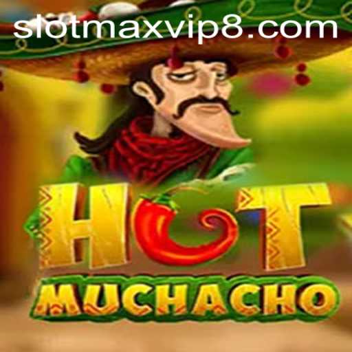 Experience the Thrilling World of HotMuchacho: Slotmax VIP Edition