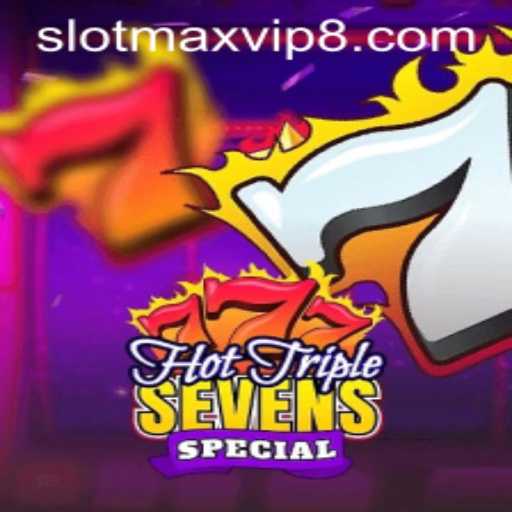 Discover the Thrills of HotTripleSevensSpecial: A Unique Slot Experience