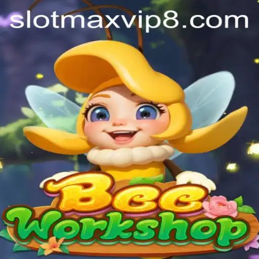 Exploring the Buzz Around BeeWorkshop and Slotmax VIP