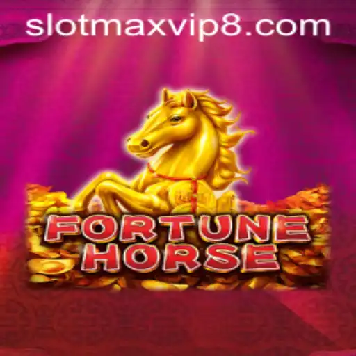 Discover the Excitement of FortuneHorse Slotmax VIP