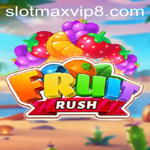 Discover the Thrilling World of FruitRush: A Slotmax VIP Experience