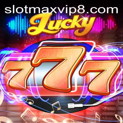 Luck and Strategy in Lucky777: Experience the Thrill as Slotmax VIP