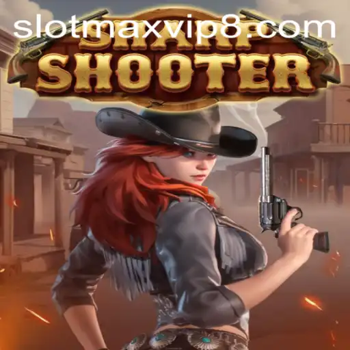 Sharpshooter: A Thrilling Adventure in Slotmax VIP