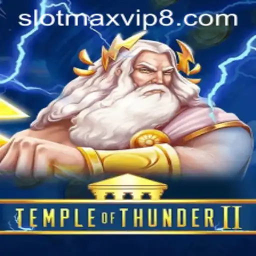 Discover the Thrills of Temple of Thunder II with Slotmax VIP