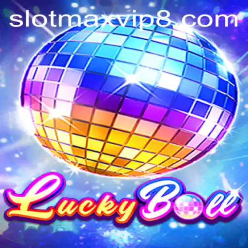 Exploring the World of LuckyBall and Slotmax VIP in Modern Gaming