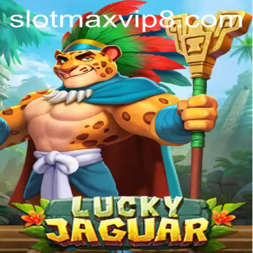 Discover the Thrills of LuckyJaguar: SlotMax VIP's Newest Sensation