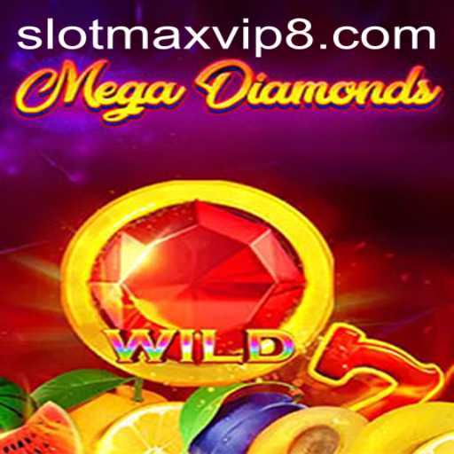 MegaDiamond: An Exciting Slot Experience with SlotMax VIP