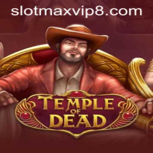 Discovering the Thrills of TempleofDead: A Comprehensive Look into Slotmax VIP's Latest Sensation