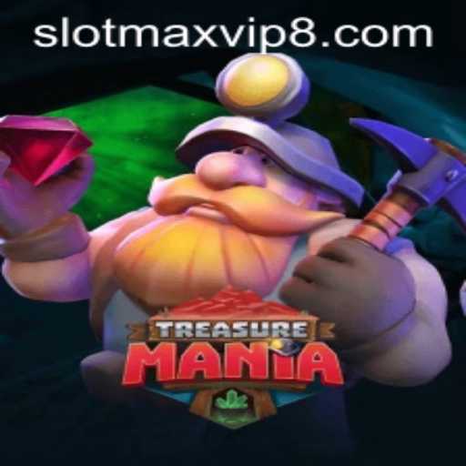 Exploring the Excitement of TreasureMania with Slotmax VIP