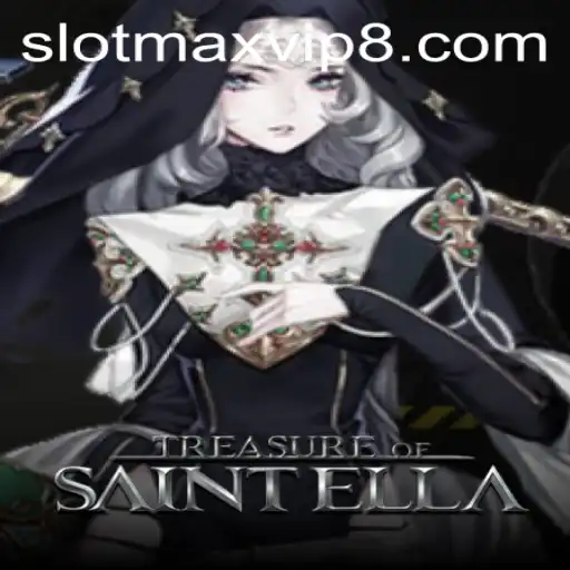 Discover the Thrilling Adventure of TreasureofSaintElla in Slotmax VIP