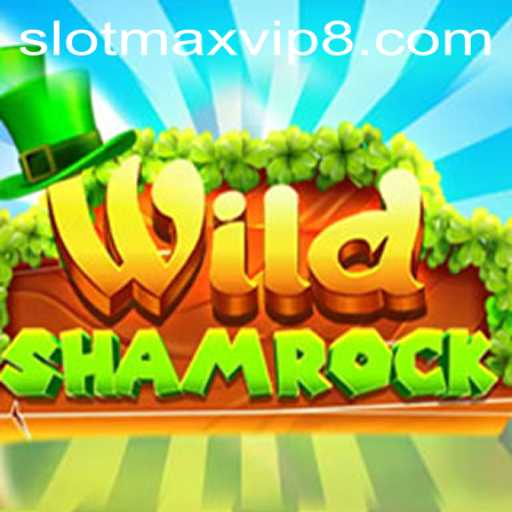 Discover the Thrills of WildShamrock: Slotmax VIP's Latest Slot Game Adventure