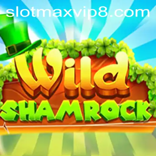 Discover the Thrills of WildShamrock: Slotmax VIP's Latest Slot Game Adventure
